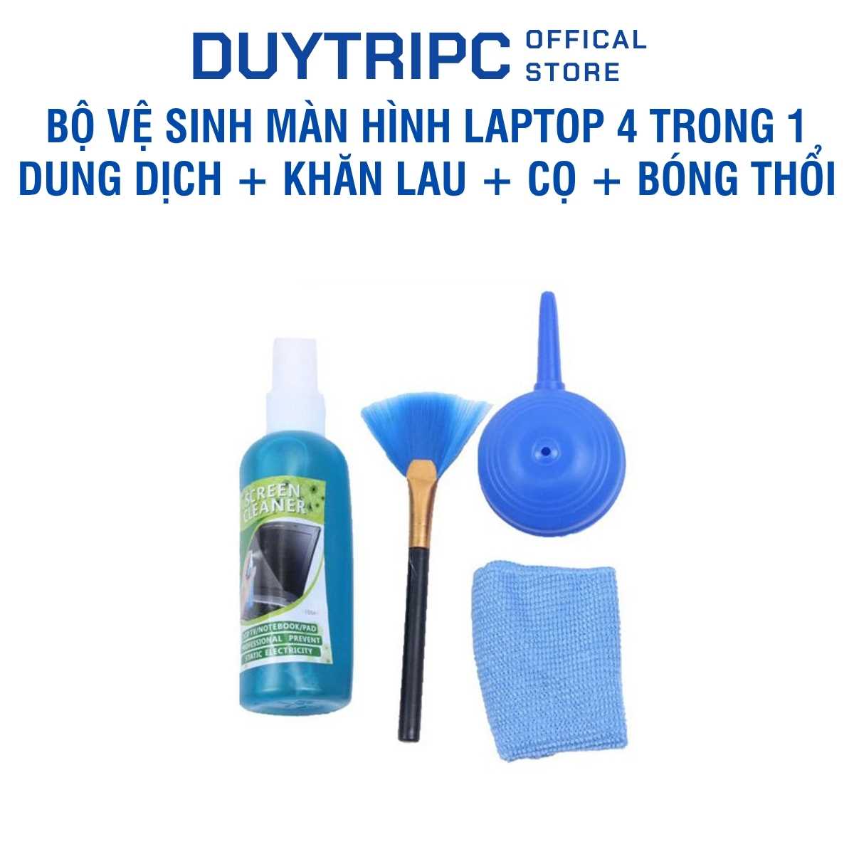 Bộ Vệ Sinh Màn Hình Laptop 4 Trong 1 Cao Cấp – Dung Dịch + Khăn Lau + Cọ + Bóng Thổi, Làm Sạch An Toàn